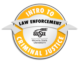 badge image for Intro to Criminal Justice: Law Enforcement